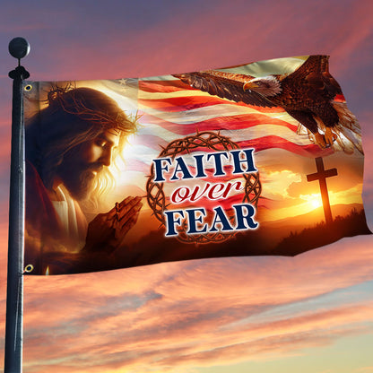 Jesus Christ Eagle Faith Over Fear Grommet Flag  3-Day Shipping