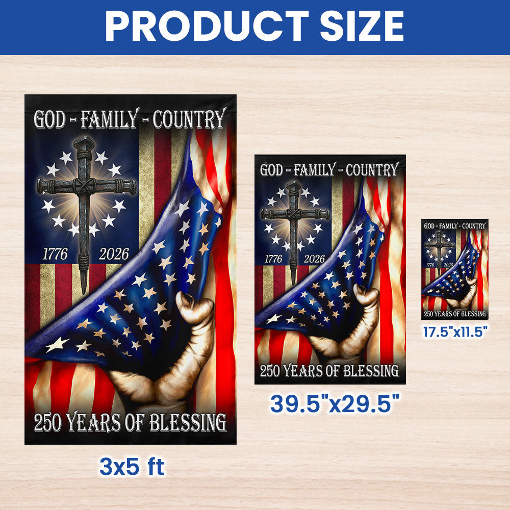 Betsy Ross 250 Years American Flag, God Family Country Patriot 1776 2026