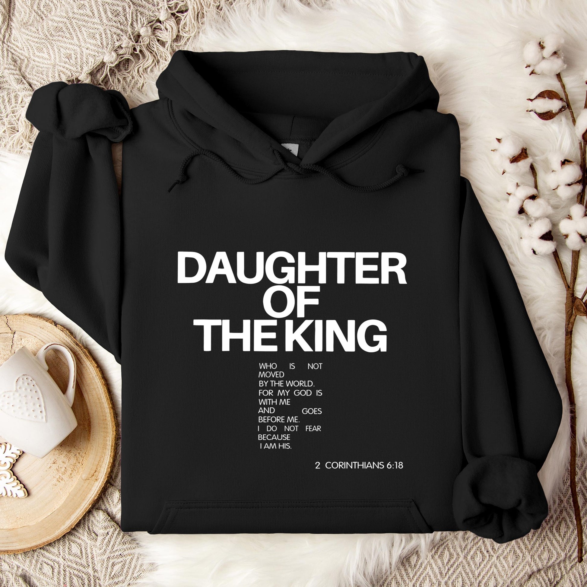 Daughter Of The King Corinthians 6.18 Hoodie