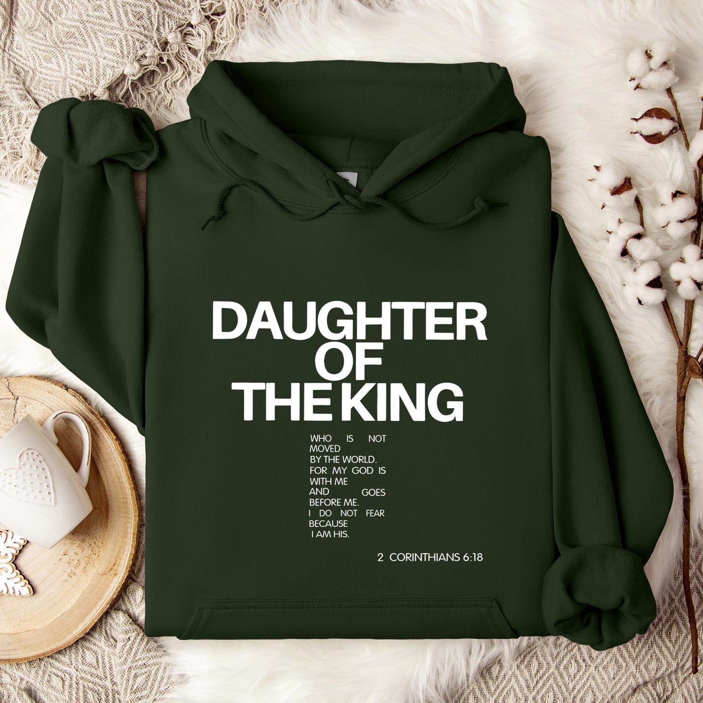 Daughter Of The King Corinthians 6.18 Hoodie