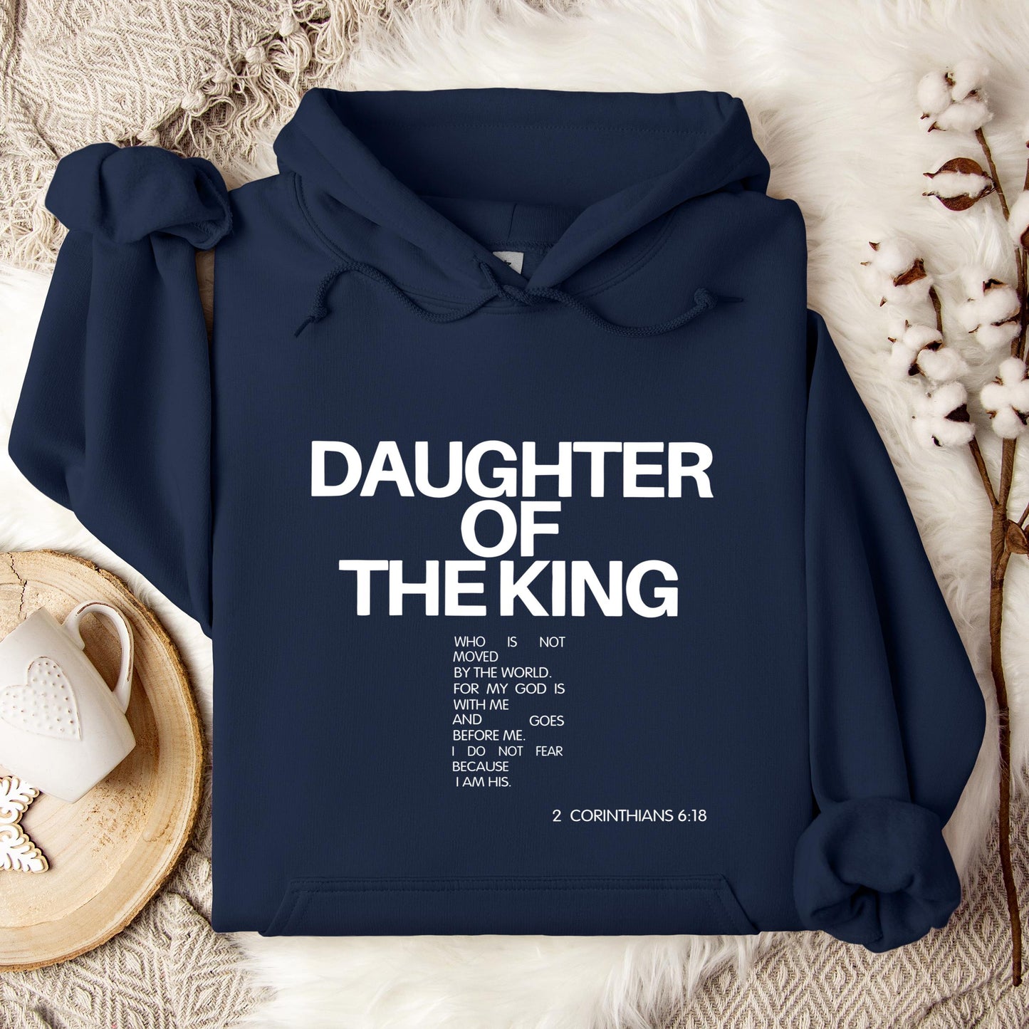 Daughter Of The King Corinthians 6.18 Hoodie
