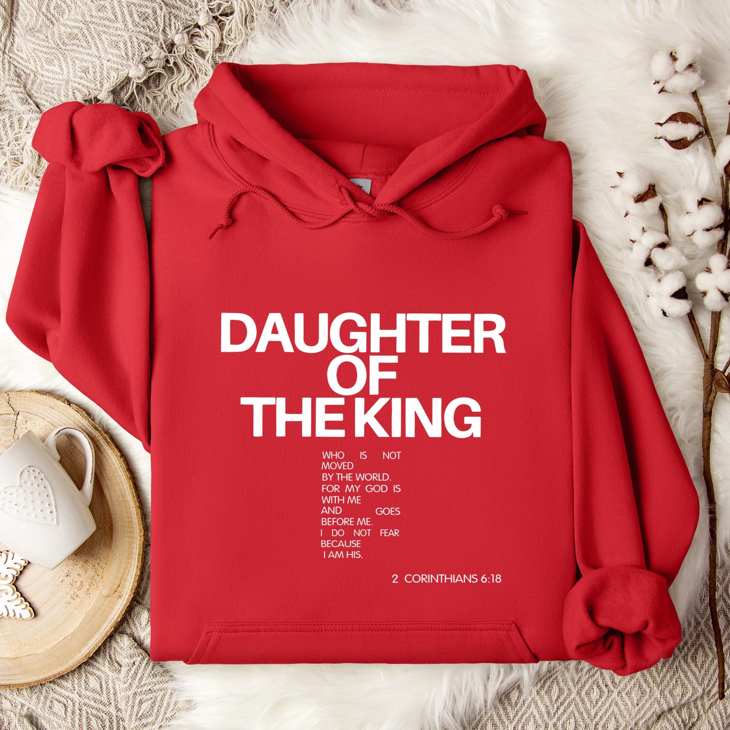 Daughter Of The King Corinthians 6.18 Hoodie
