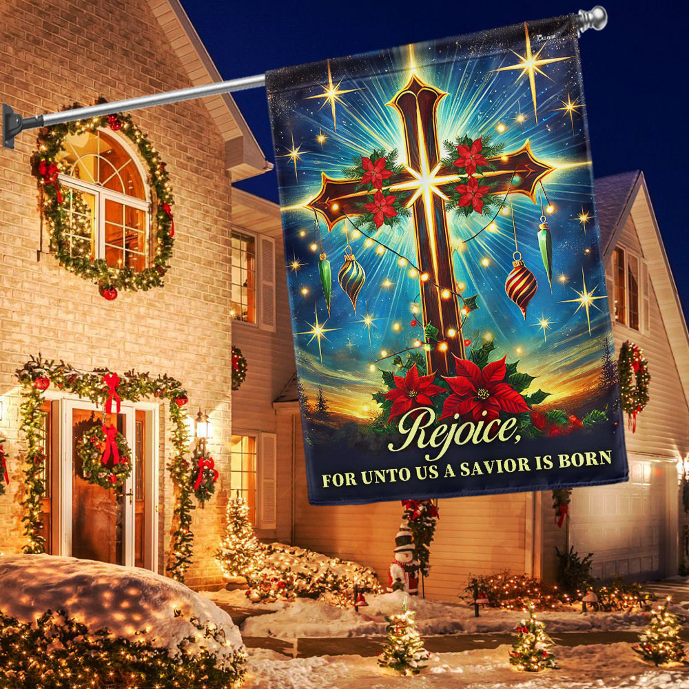 Christian Cross Christmas Flag Rejoice For Unto Us A Savior Is Born Flag