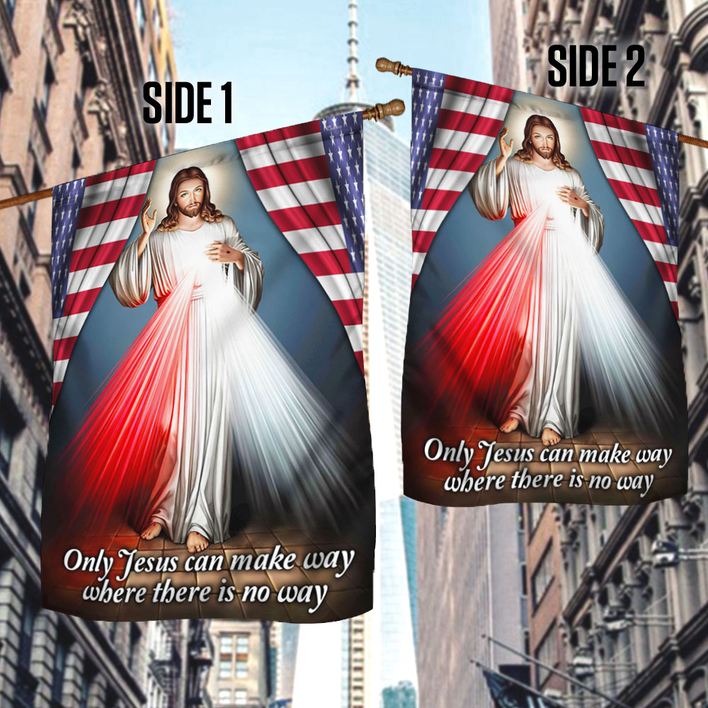 Divine Mercy Flag Only Jesus Can Make Way Where There Is No Way