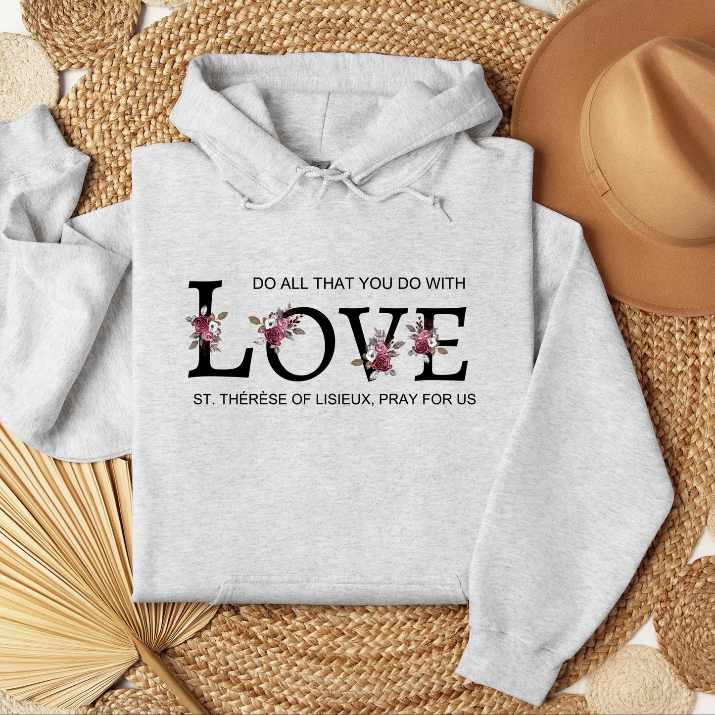 Do All That You Do With Love St Thérèse Of Lisieux, Pray For Us