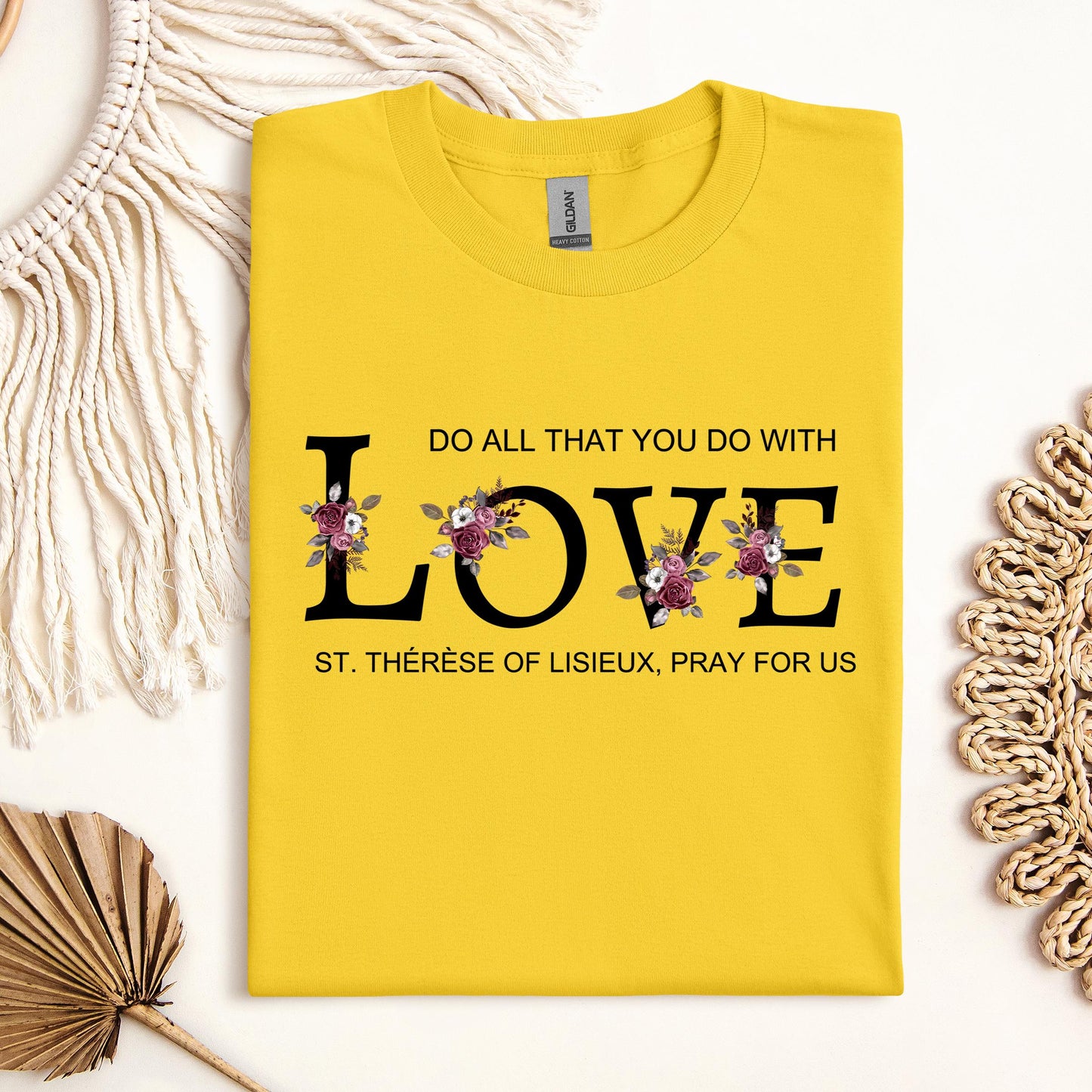 Do All That You Do With Love St Thérèse Of Lisieux, Pray For Us