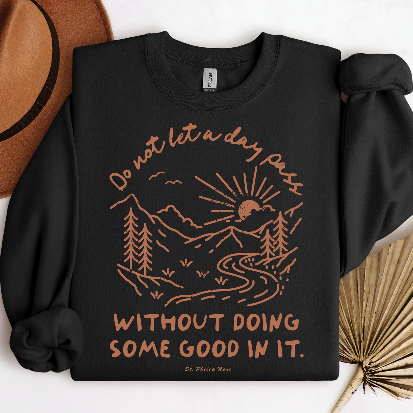 Do Not Let A Day Pass Without Doing Some Good In It