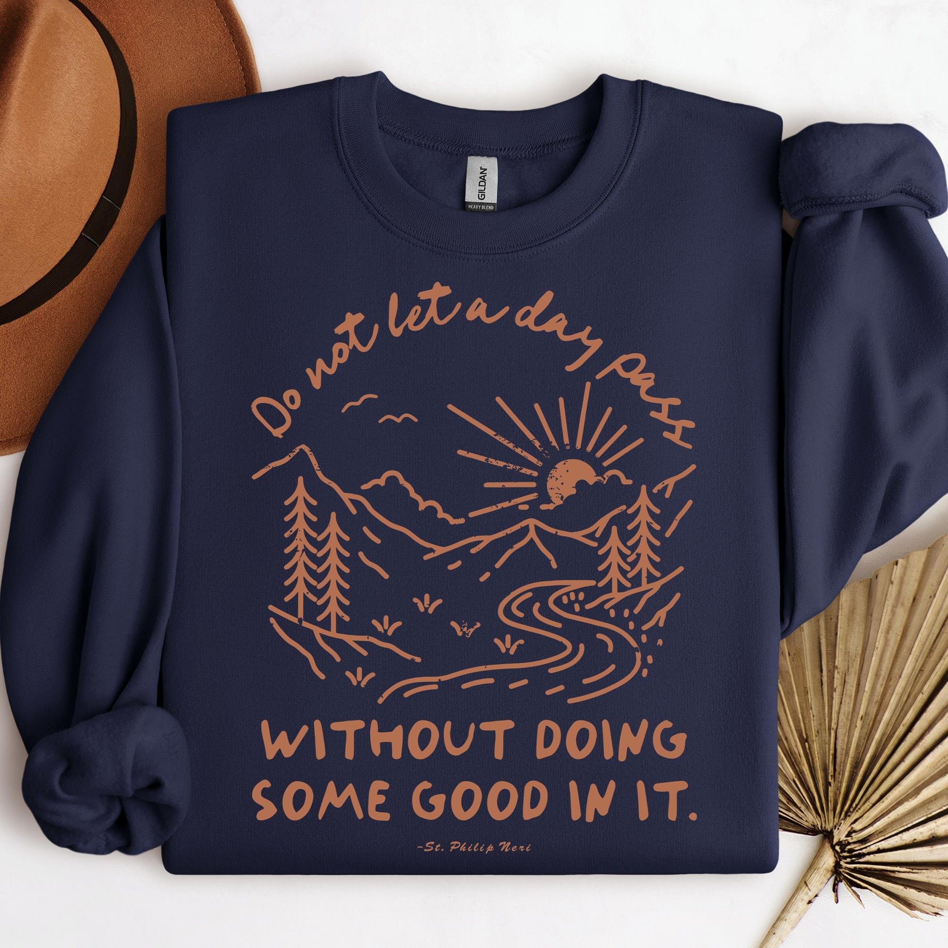 Do Not Let A Day Pass Without Doing Some Good In It