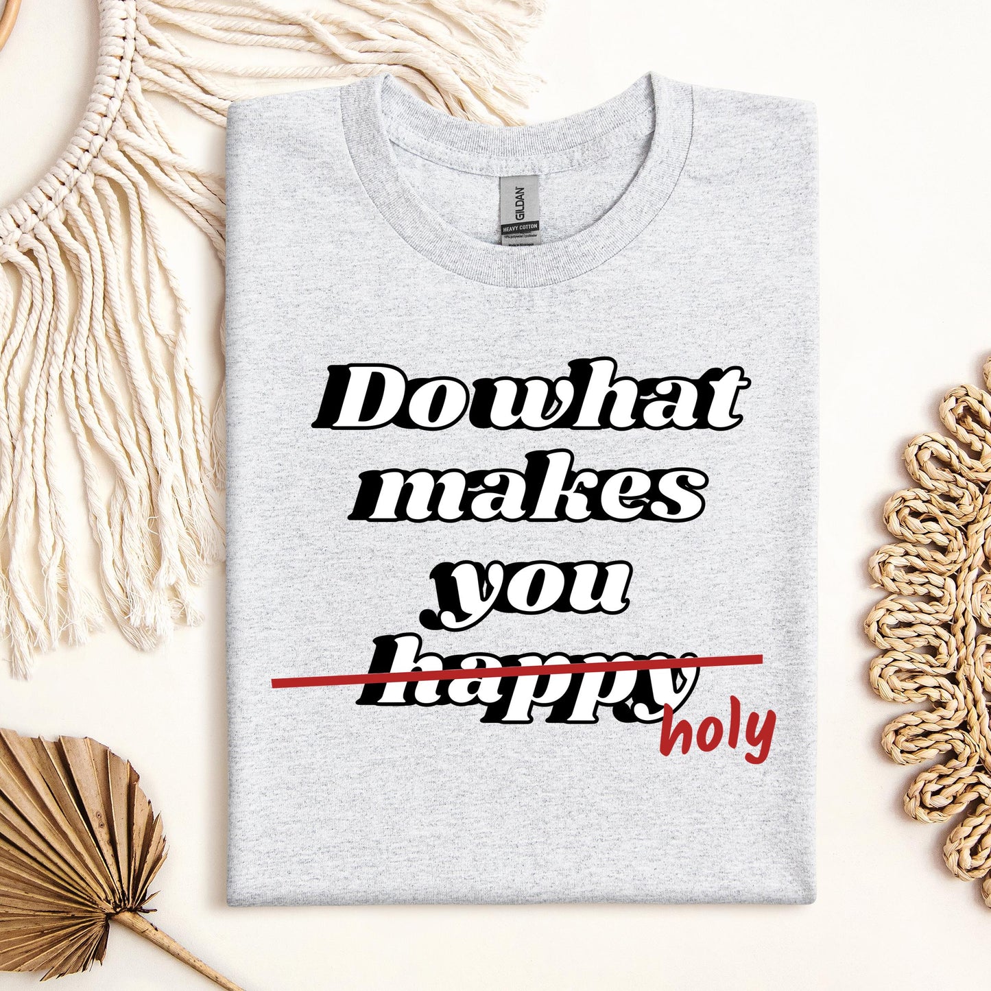 Do What Makes You Happy Holy 01