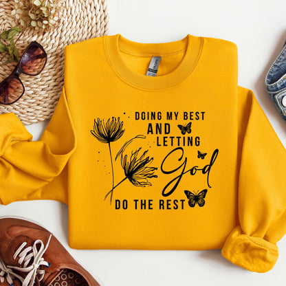 Doing My Best And Letting God Do The Rest 02