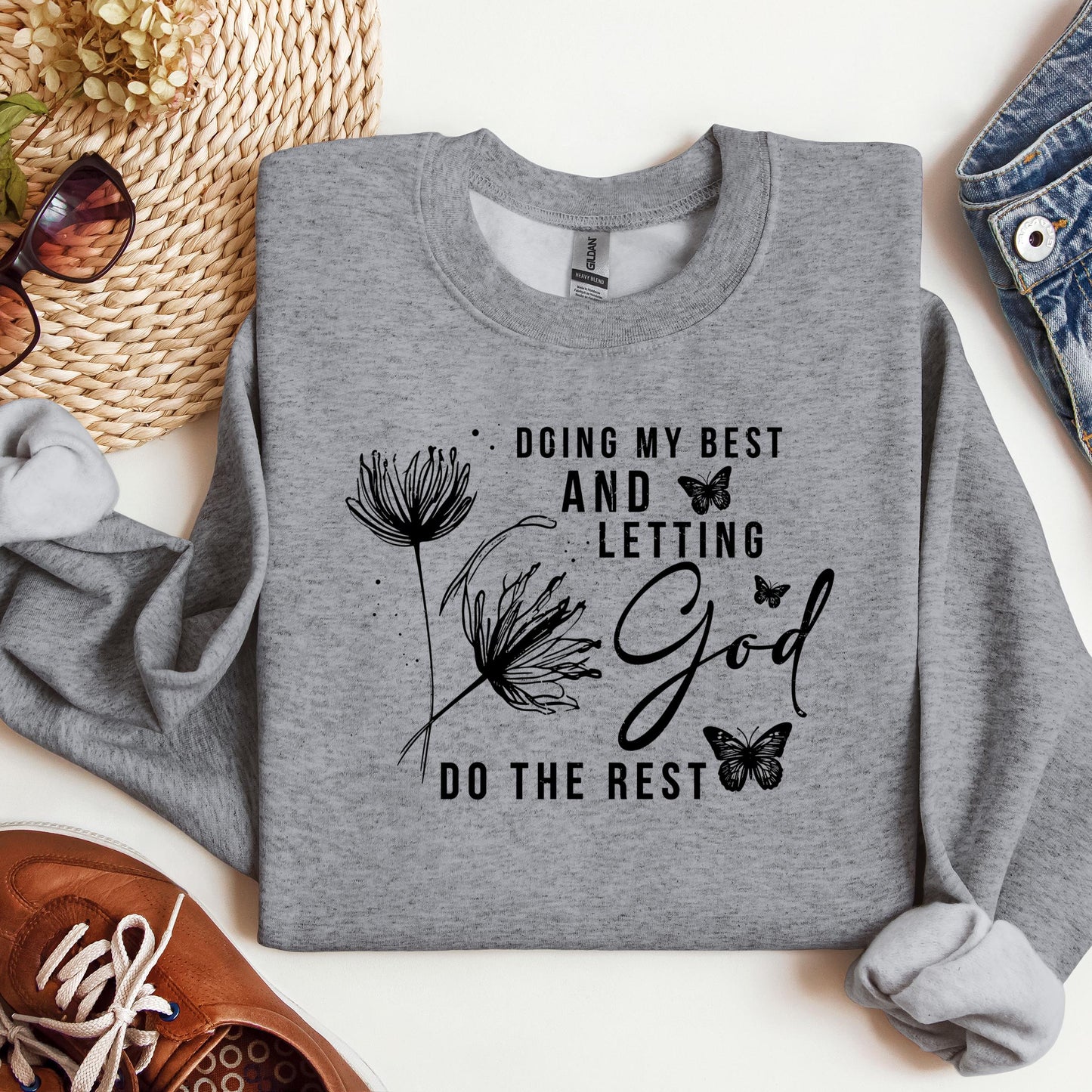 Doing My Best And Letting God Do The Rest 02