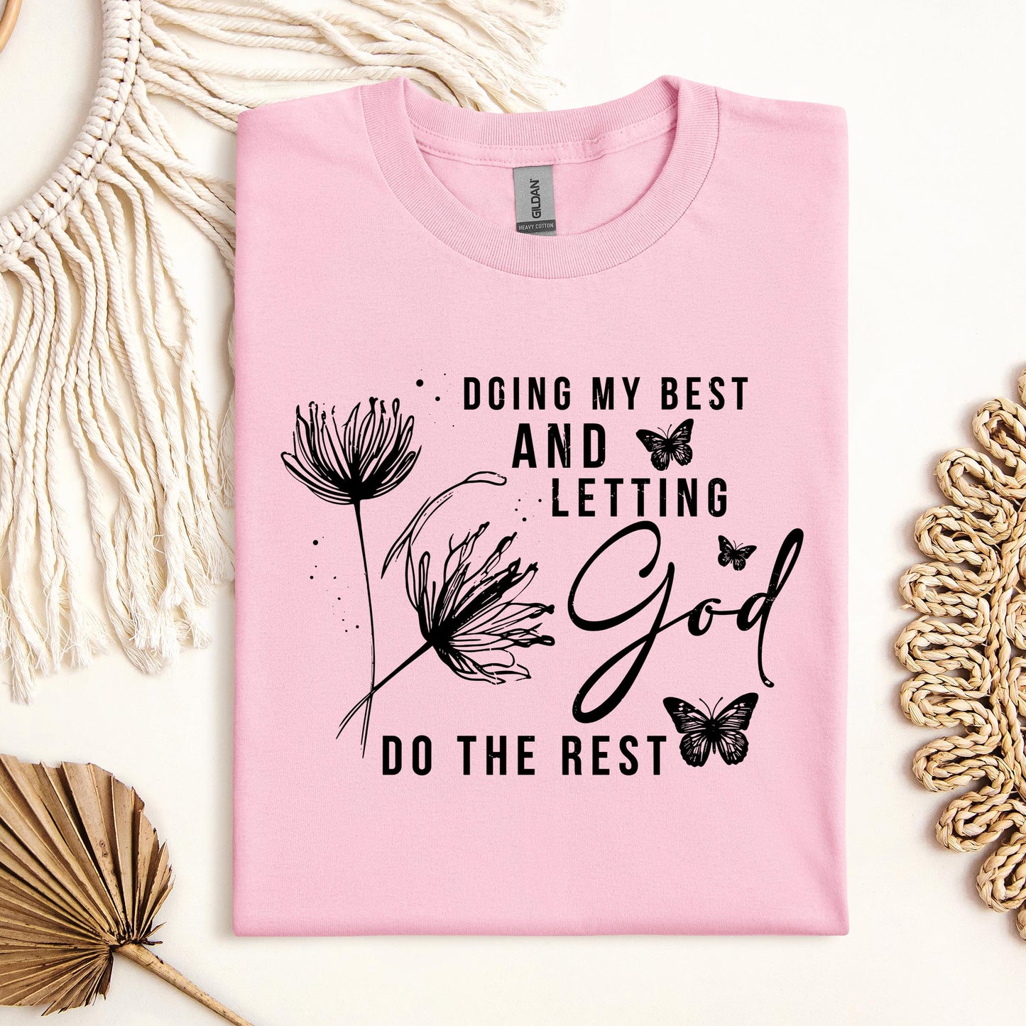 Doing My Best And Letting God Do The Rest 02