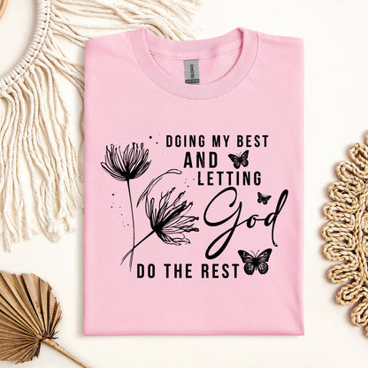 Doing My Best And Letting God Do The Rest 02