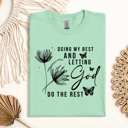Doing My Best And Letting God Do The Rest 02