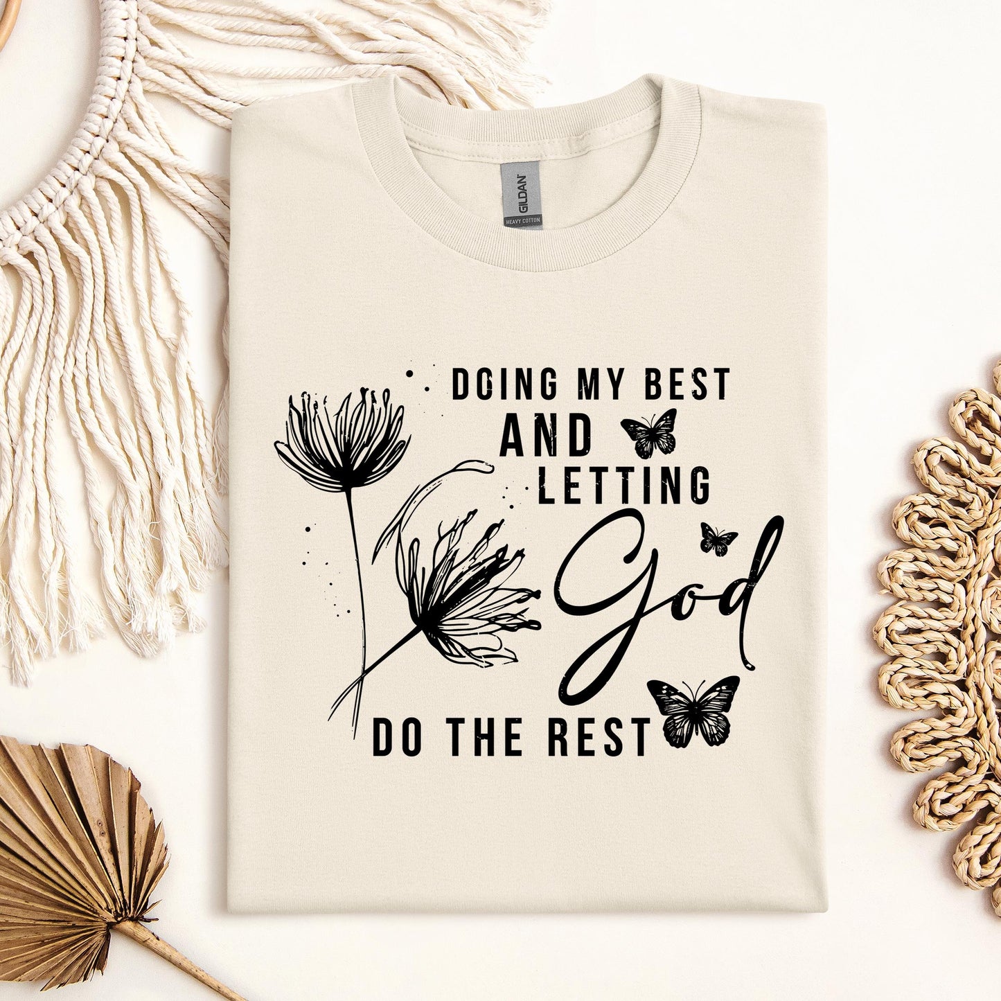 Doing My Best And Letting God Do The Rest 02