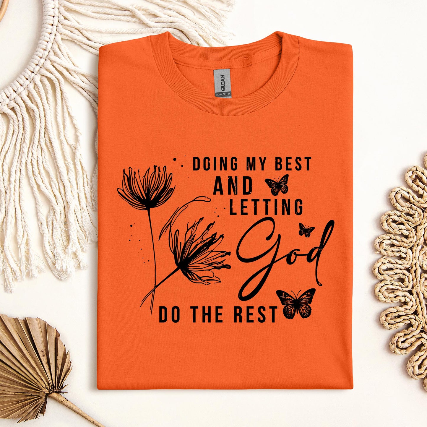 Doing My Best And Letting God Do The Rest 02