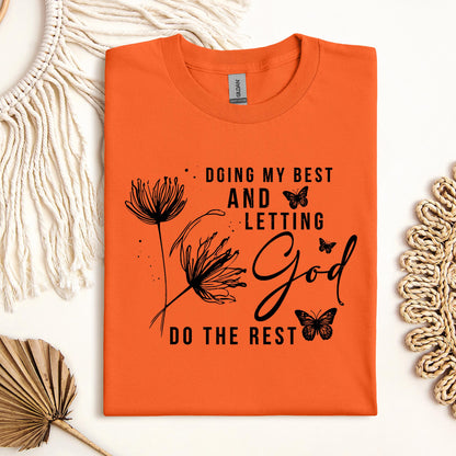 Doing My Best And Letting God Do The Rest 02