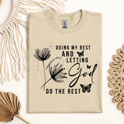Doing My Best And Letting God Do The Rest 02