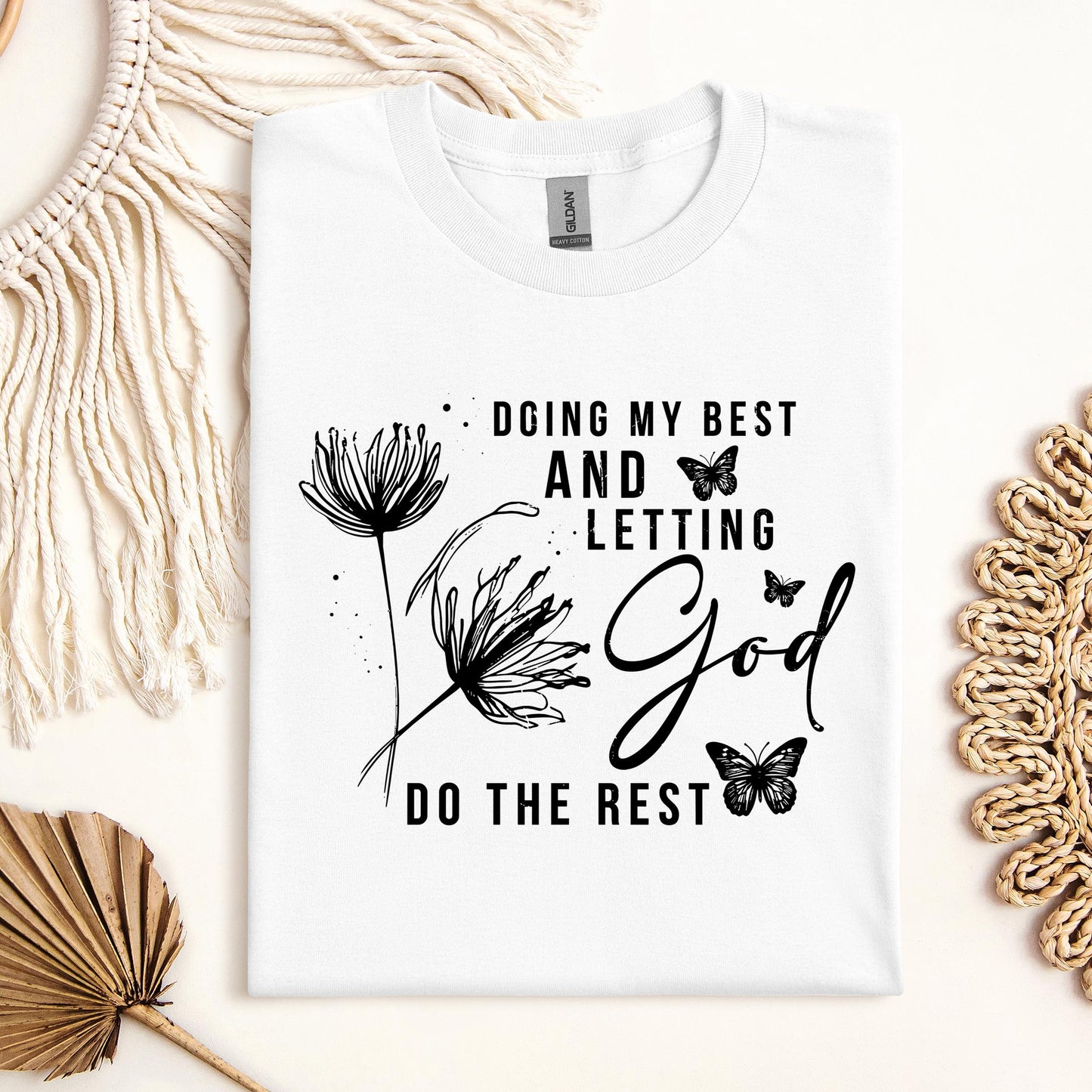 Doing My Best And Letting God Do The Rest 02