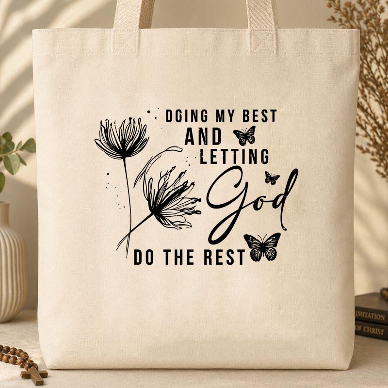 Doing My Best And Letting God Do The Rest 02