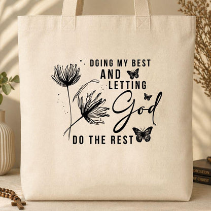 Doing My Best And Letting God Do The Rest 02