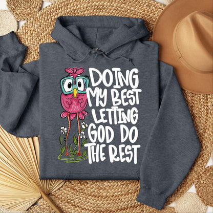 Doing My Best Letting God Do The Rest 01