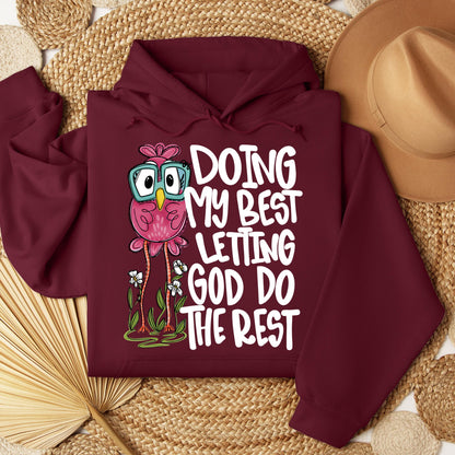 Doing My Best Letting God Do The Rest 01