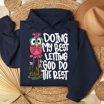 Doing My Best Letting God Do The Rest 01