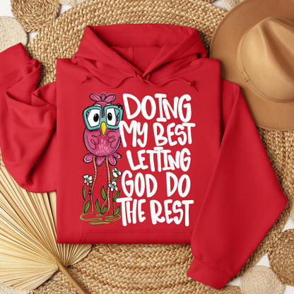 Doing My Best Letting God Do The Rest 01