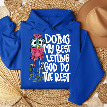 Doing My Best Letting God Do The Rest 01