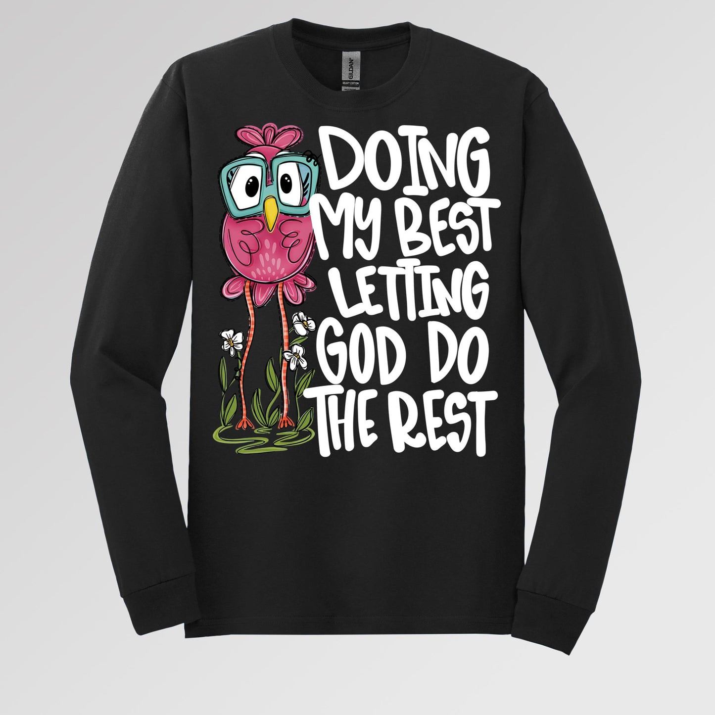Doing My Best Letting God Do The Rest 01