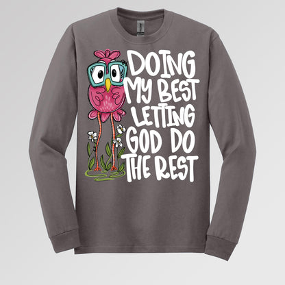 Doing My Best Letting God Do The Rest 01