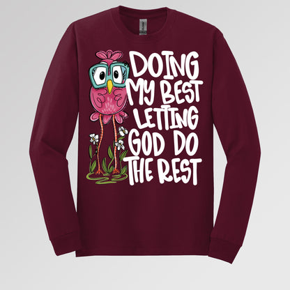 Doing My Best Letting God Do The Rest 01