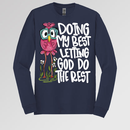 Doing My Best Letting God Do The Rest 01