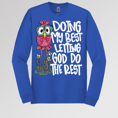 Doing My Best Letting God Do The Rest 01