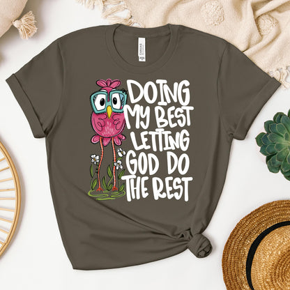 Doing My Best Letting God Do The Rest 01