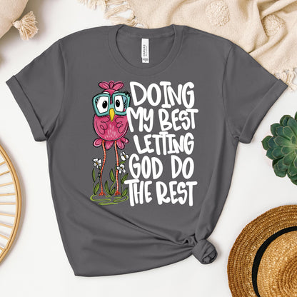 Doing My Best Letting God Do The Rest 01