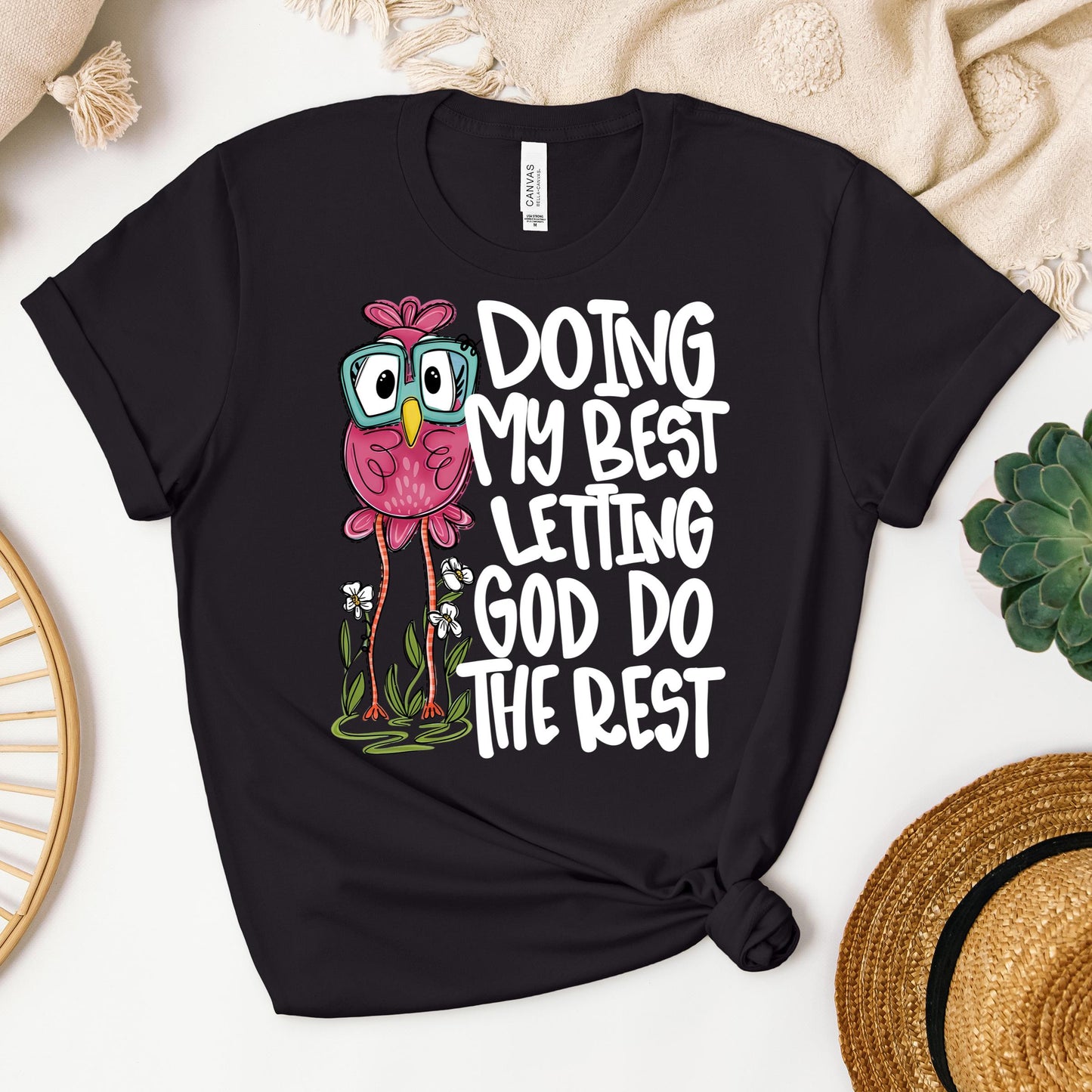 Doing My Best Letting God Do The Rest 01