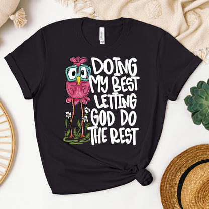 Doing My Best Letting God Do The Rest 01