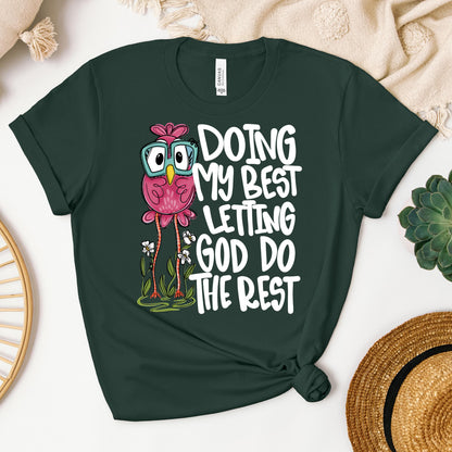 Doing My Best Letting God Do The Rest 01
