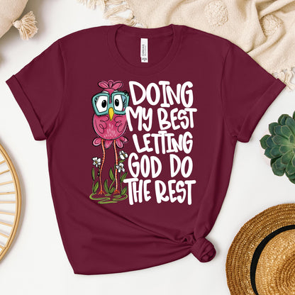 Doing My Best Letting God Do The Rest 01