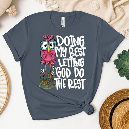 Doing My Best Letting God Do The Rest 01