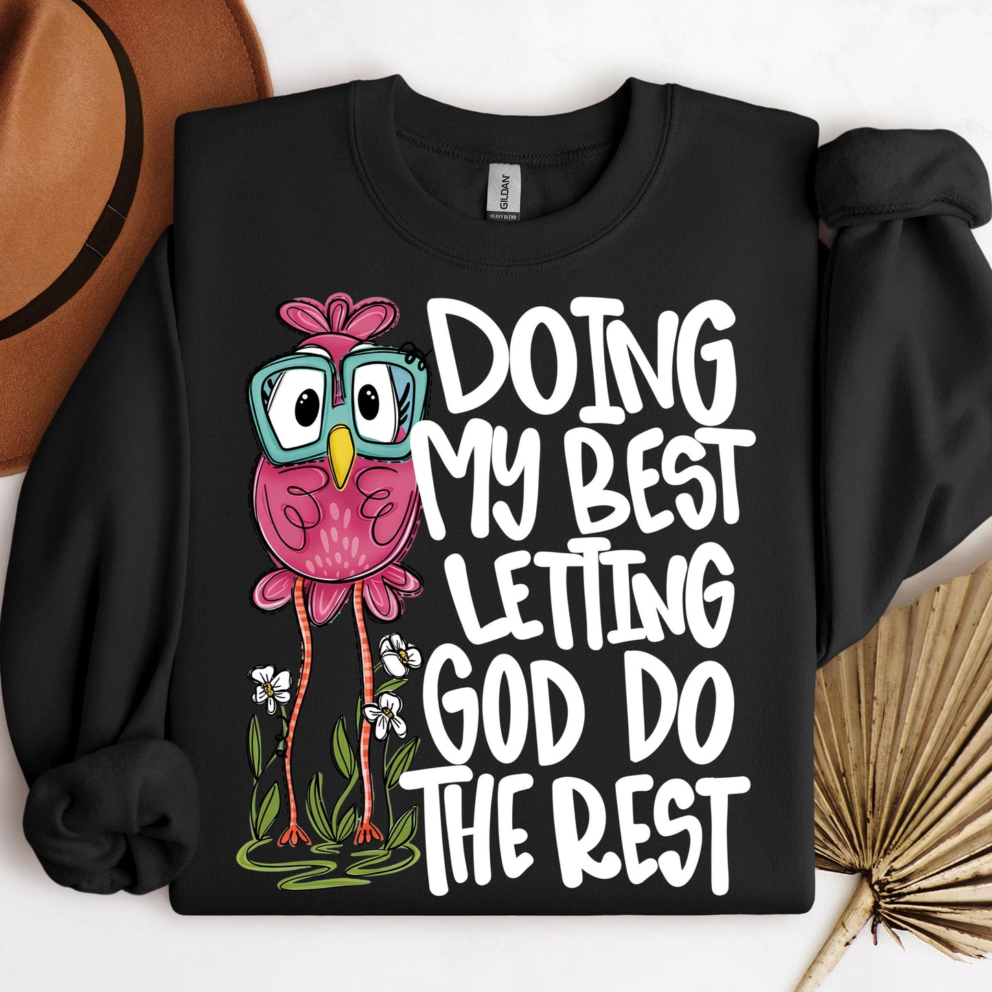 Doing My Best Letting God Do The Rest 01