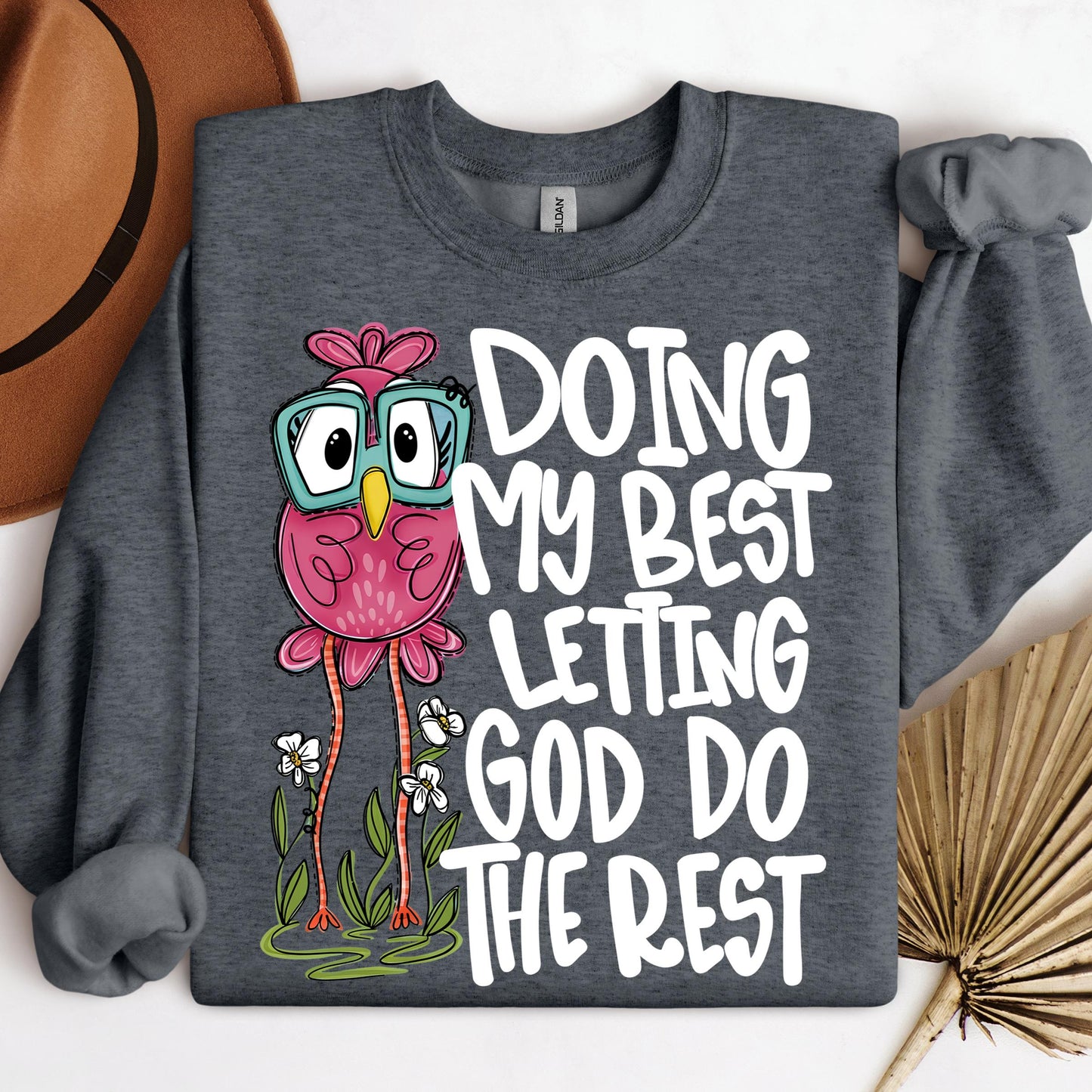 Doing My Best Letting God Do The Rest 01