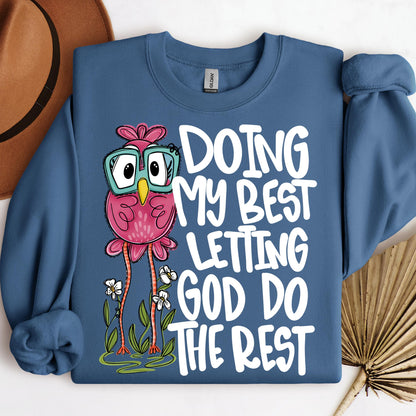 Doing My Best Letting God Do The Rest 01