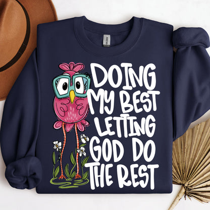 Doing My Best Letting God Do The Rest 01