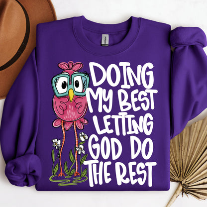 Doing My Best Letting God Do The Rest 01