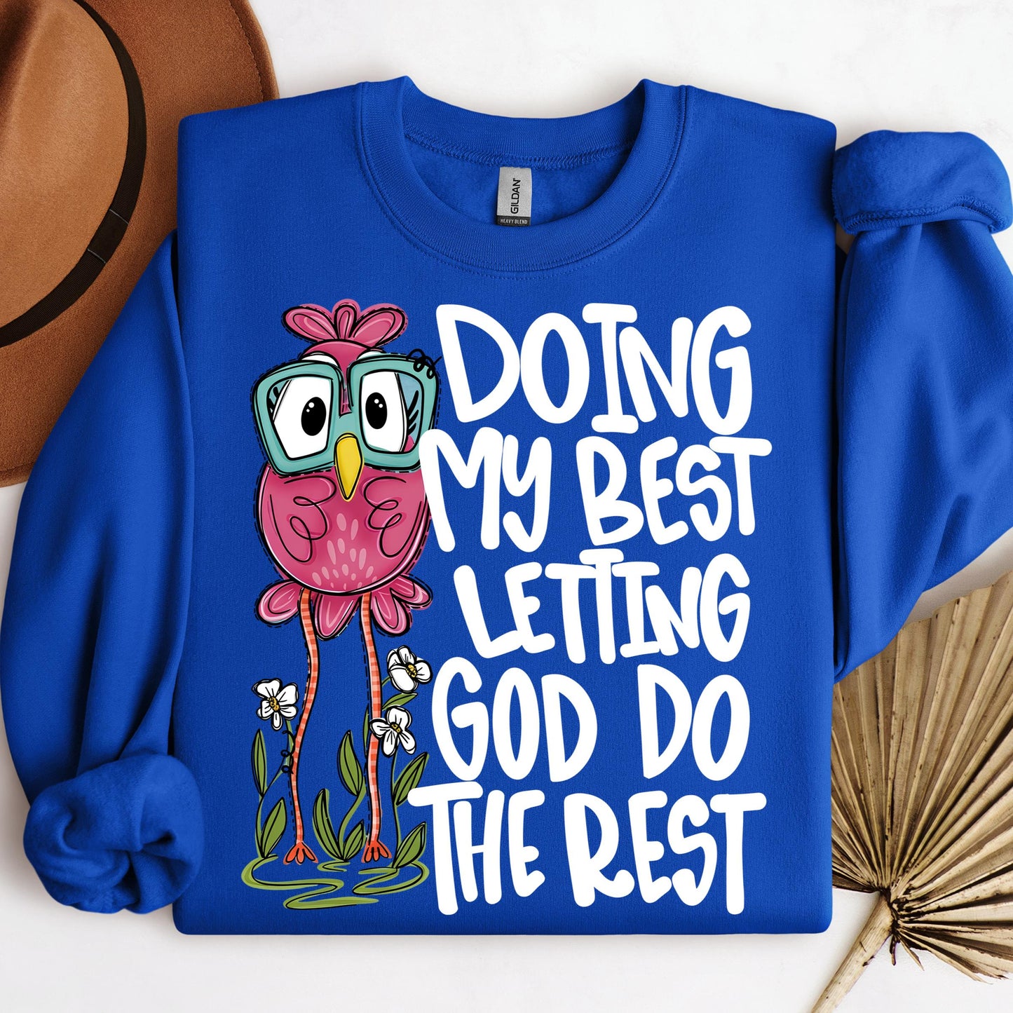 Doing My Best Letting God Do The Rest 01
