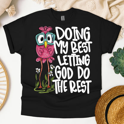 Doing My Best Letting God Do The Rest 01