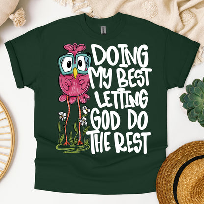 Doing My Best Letting God Do The Rest 01